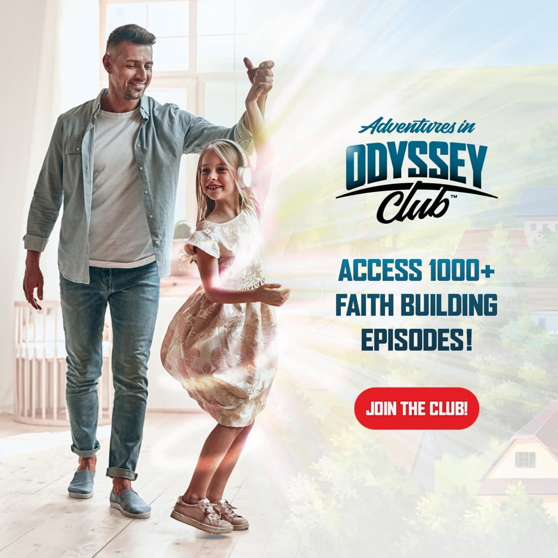 Adventures in Odyssey · Lifestyle Image ad