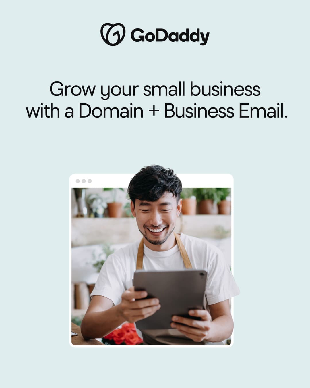 GoDaddy · Lifestyle Image ad